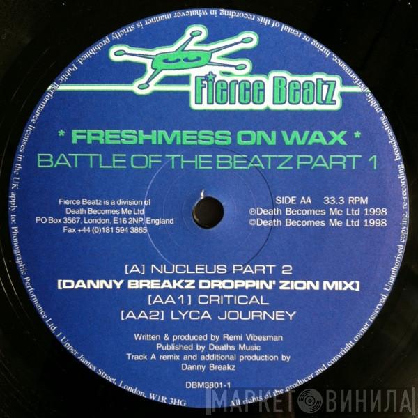 Freshmess On Wax - Battle Of The Beatz Part 1