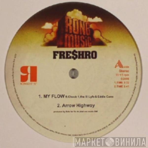 Freshro - My Flow / San Dimas