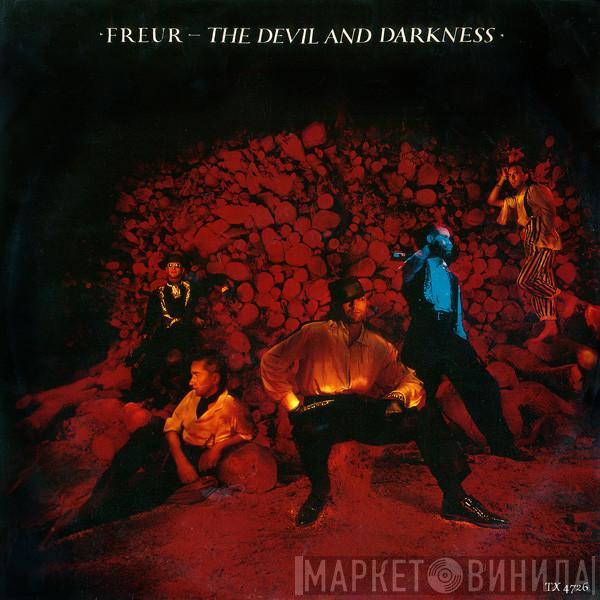  Freur  - The Devil And Darkness