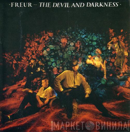  Freur  - The Devil And Darkness