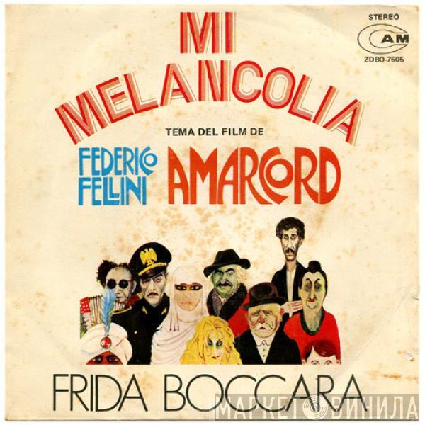 Frida Boccara - Mi Melancolia - Tema Del Film De Federico Fellini Amarcord