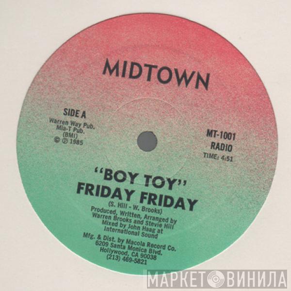  Friday Friday  - Boy Toy