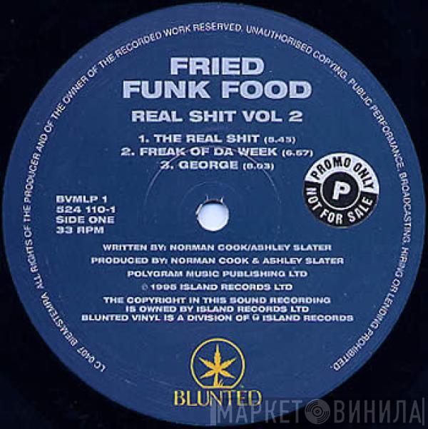 Fried Funk Food - The Real Shit Vol 2