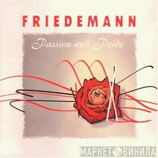  Friedemann  - Passion And Pride