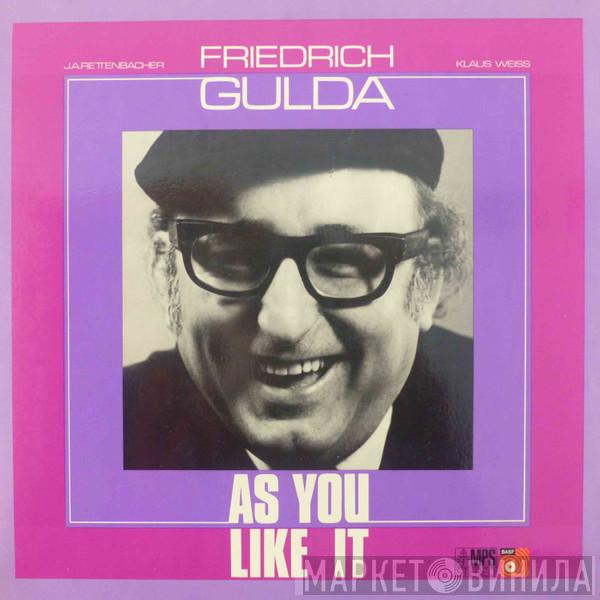Friedrich Gulda - As You Like It