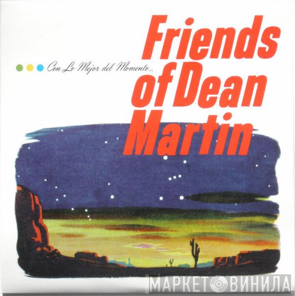 Friends Of Dean Martinez - Polena / Seashells