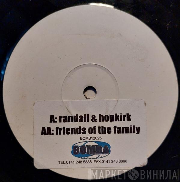 Friends Of The Family  - Randall & Hopkirk / Sweet Love