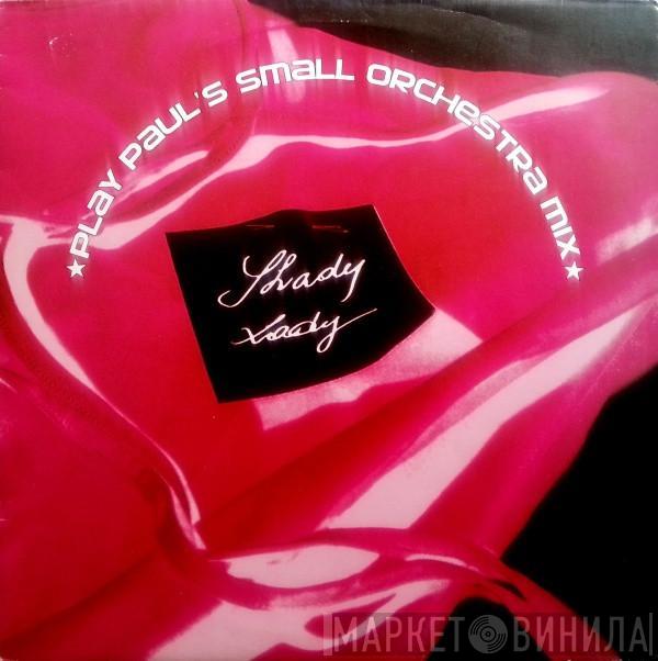 Friendsheap - Shady Lady (Play Paul's Small Orchestra Mix)