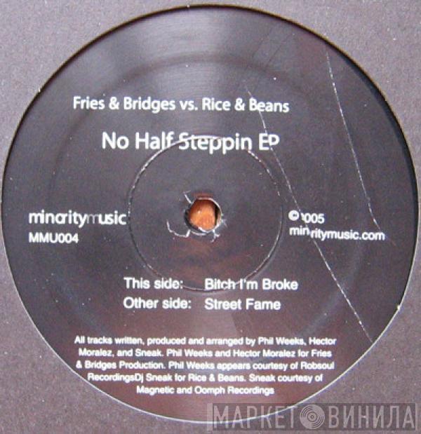 Fries & Bridges, Rice & Beans - No Half Steppin EP