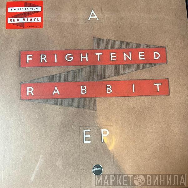 Frightened Rabbit - A Frightened Rabbit EP