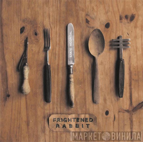 Frightened Rabbit - State Hospital