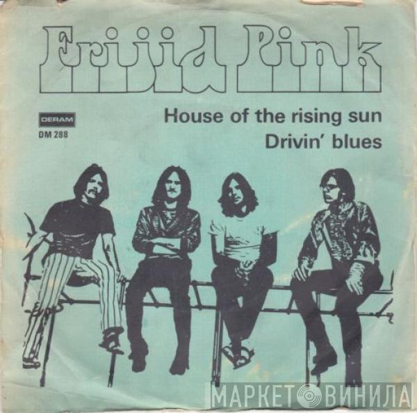 Frijid Pink - The House Of The Rising Sun