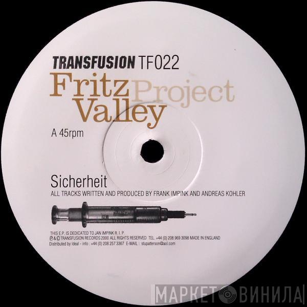 Fritz Valley Project - Sicherheit / Live at the Beauty Lounge