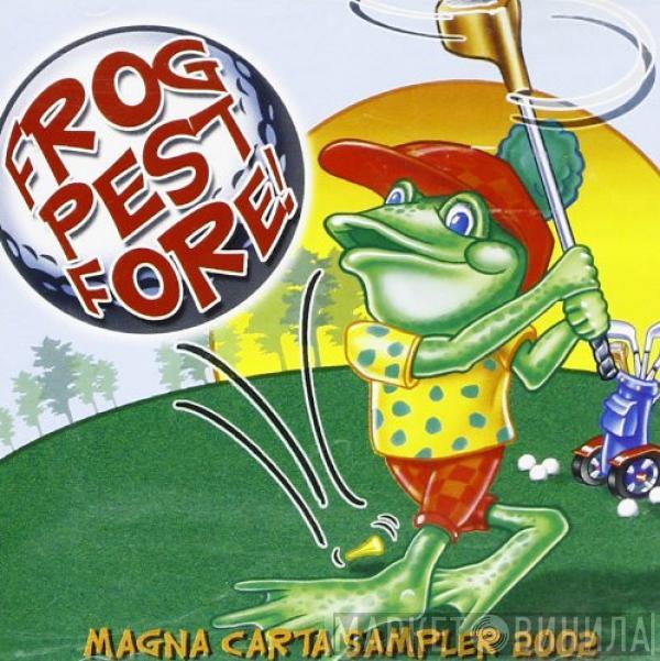  - Frog Pest Fore! Sampler 2002