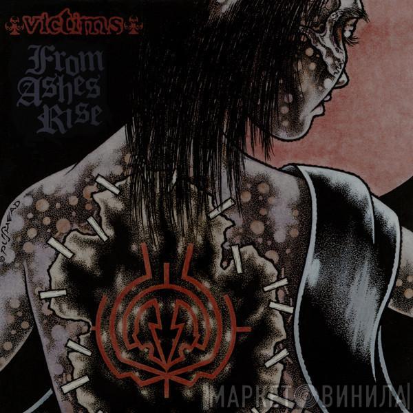 From Ashes Rise, Victims - From Ashes Rise / Victims