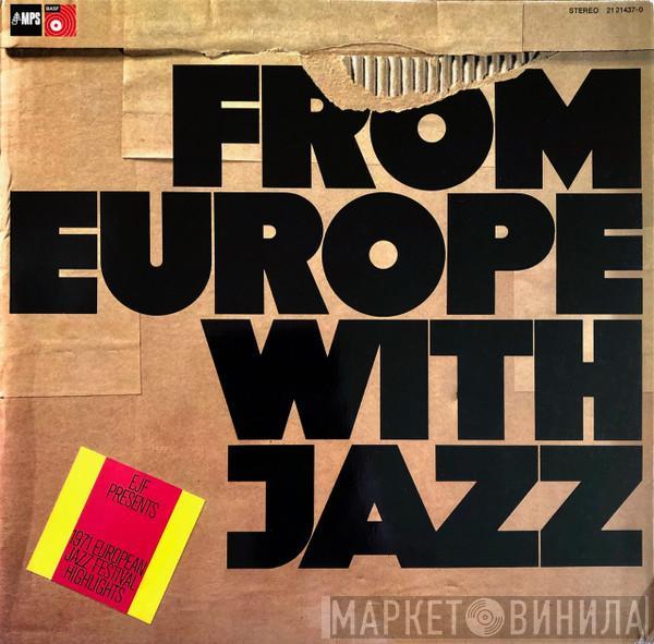  - From Europe With Jazz