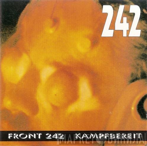  Front 242  - Kampfbereit