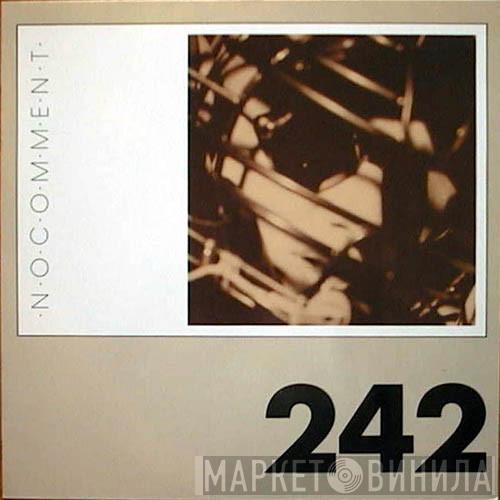  Front 242  - No Comment