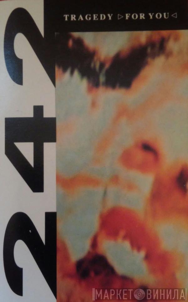  Front 242  - Tragedy (For You)
