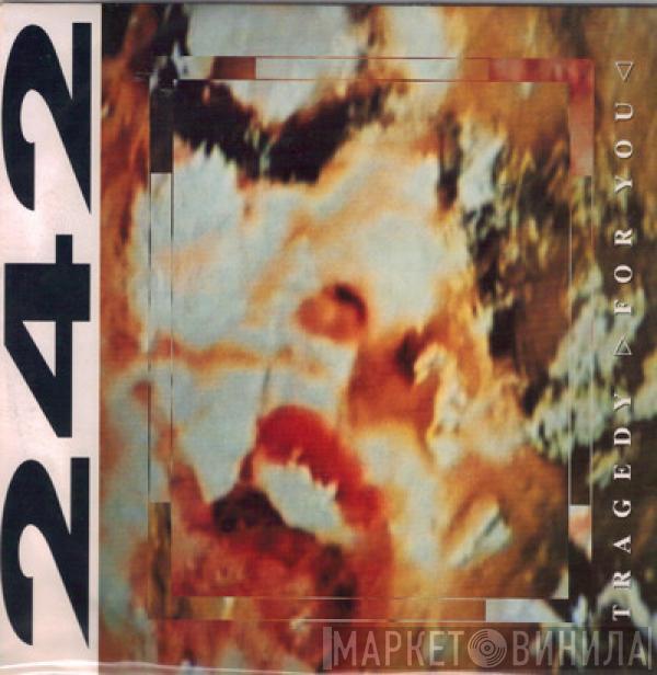  Front 242  - Tragedy >For You<