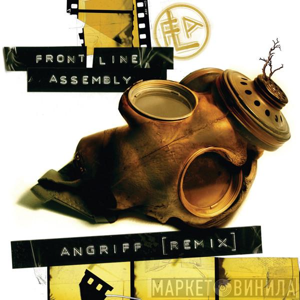  Front Line Assembly  - Angriff [Remix]