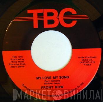 Front Row - My Love My Song / Wanting You