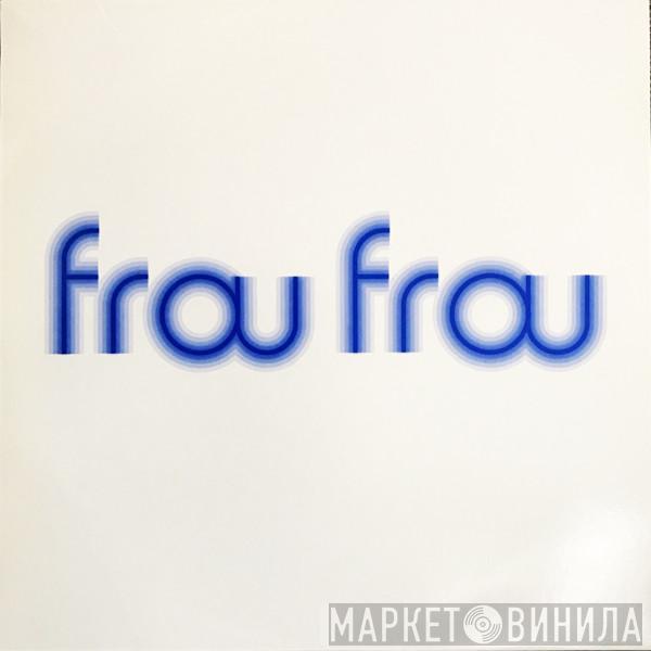 Frou Frou - Must Be Dreaming