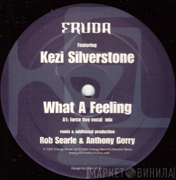 Fruda, Kezi Silverstone - What A Feeling