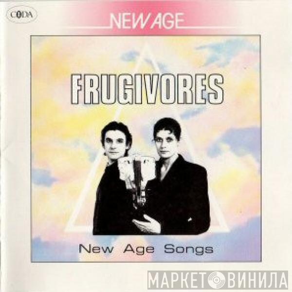 Frugivores - New Age Songs
