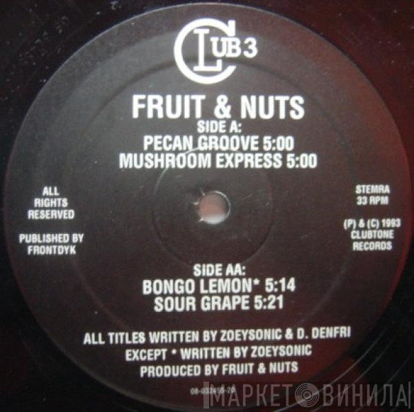 Fruit & Nuts - Pecan Groove / Mushroom Express / Bongo Lemon / Sour Grape