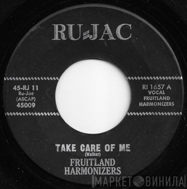 Fruitland Harmonizers - Take Care Of Me / My Father Watches Over Me