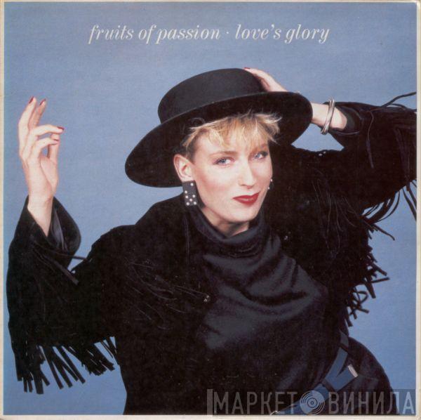 Fruits Of Passion - Love's Glory