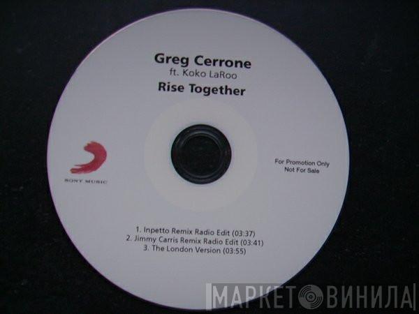 Ft. Greg Cerrone  Koko Laroo  - Rise Together