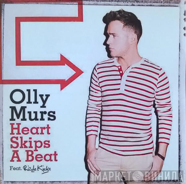 Ft. Olly Murs  Rizzle Kicks  - Heart Skips A Beat