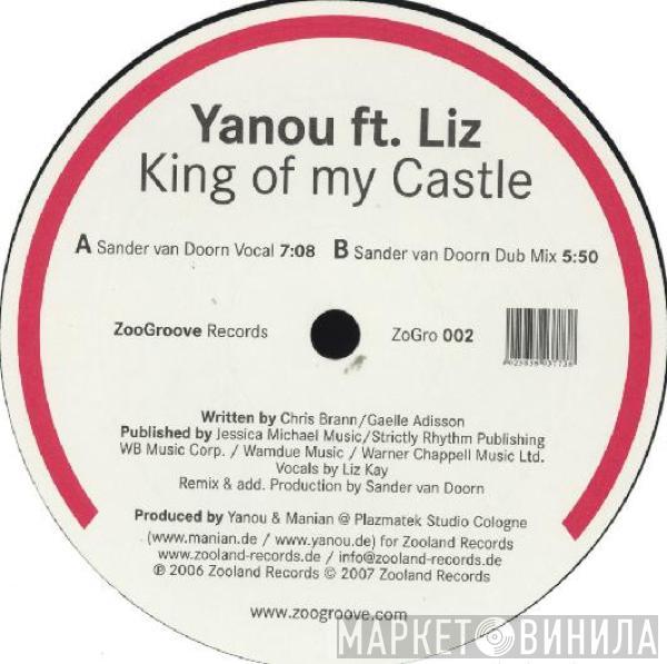 Ft. Yanou  Liz Kay  - King Of My Castle