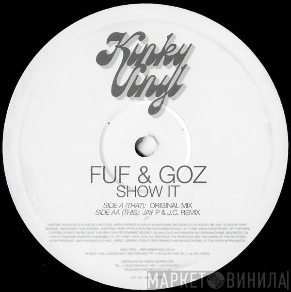 Fuf & Goz - Show It
