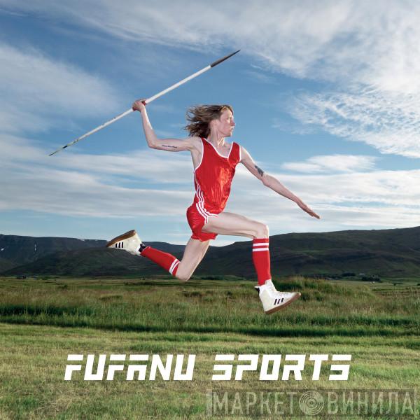 Fufanu - Sports