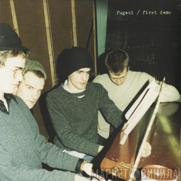 Fugazi - First Demo