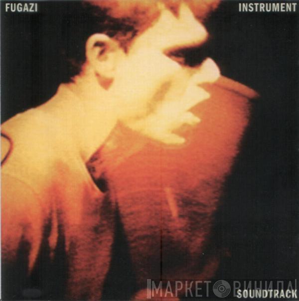 Fugazi - Instrument Soundtrack