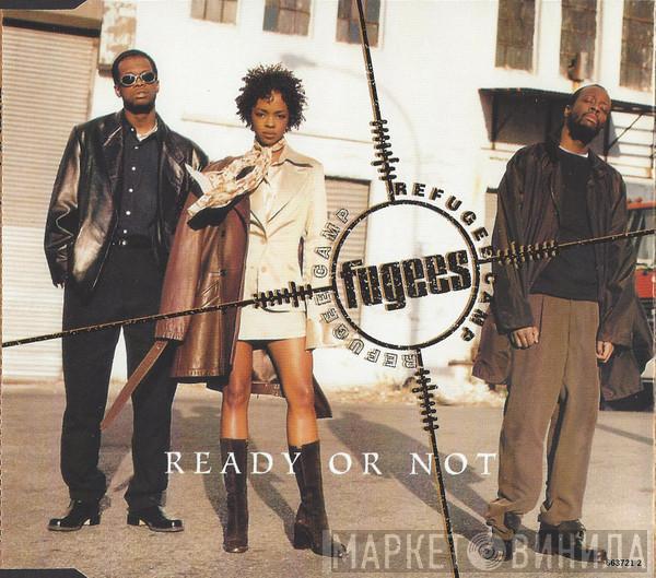Fugees - Ready Or Not