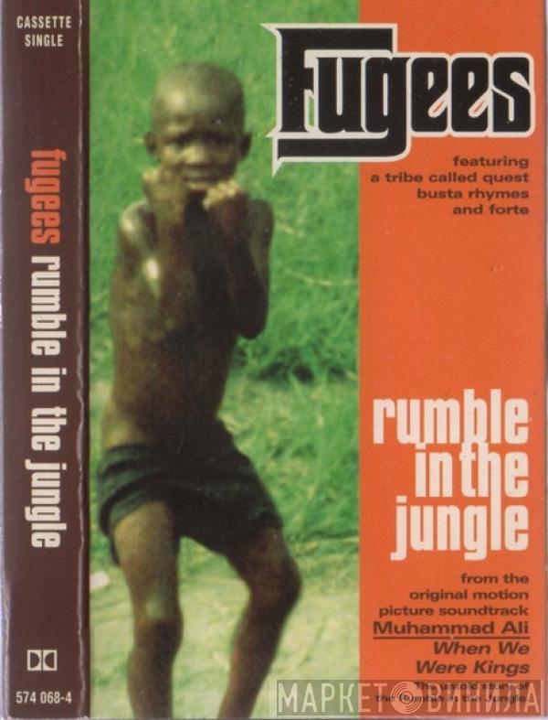 Fugees - Rumble In The Jungle