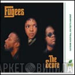  Fugees  - The Score