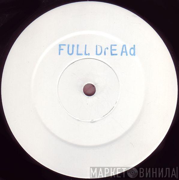 Full Dread - Fantasize Me