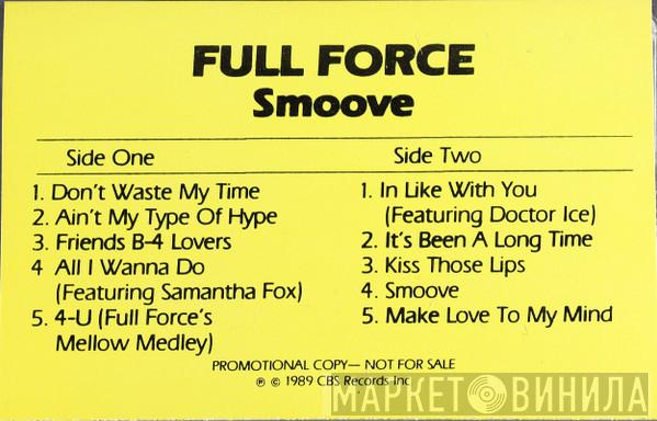  Full Force  - Smoove