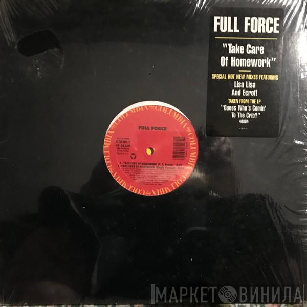 Full Force - Take Care Of Homework