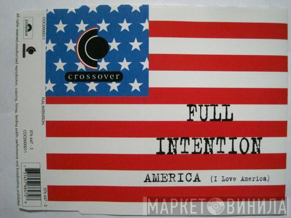  Full Intention  - America (I Love America)