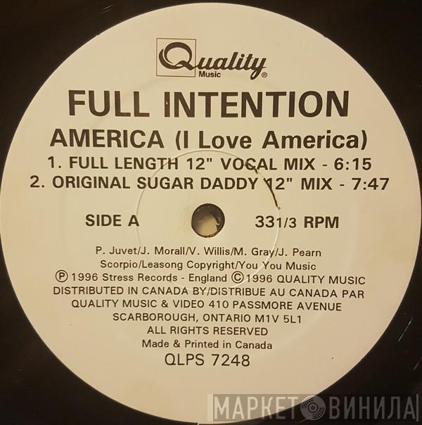  Full Intention  - America (I Love America)