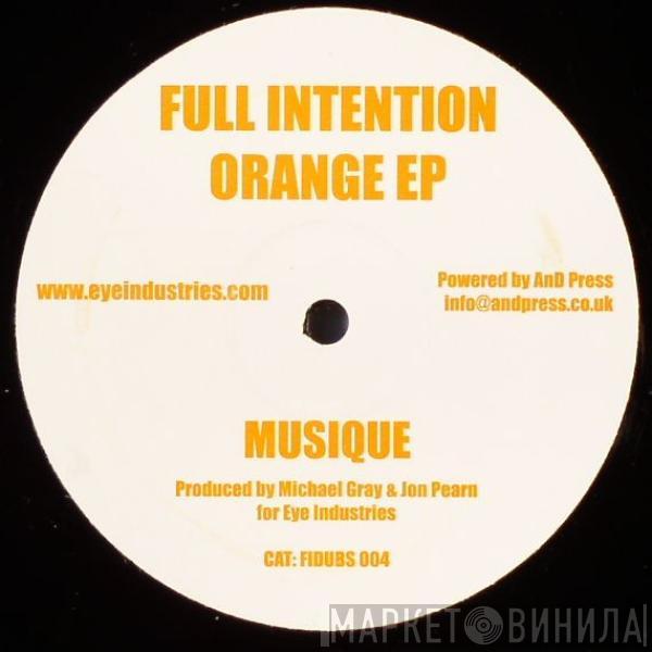 Full Intention - Orange EP