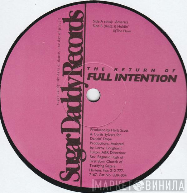 Full Intention - The Return Of Full Intention