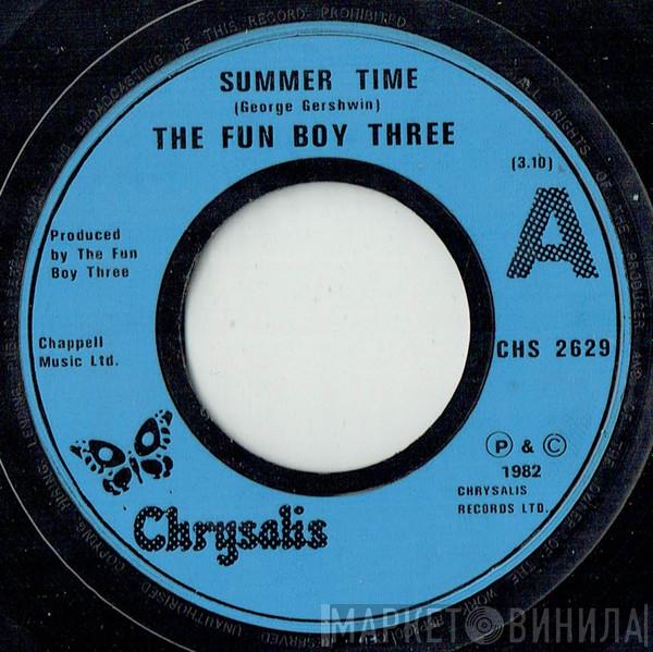  Fun Boy Three  - Summer Time